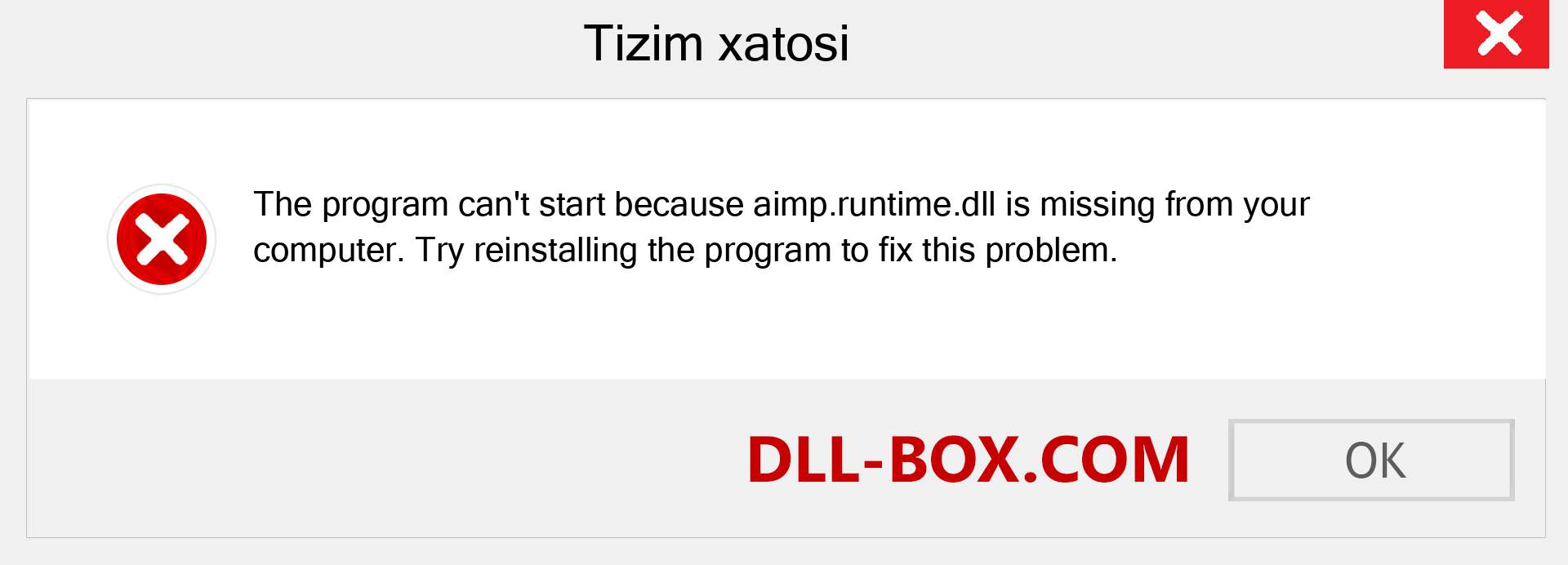 aimp.runtime.dll fayli yo'qolganmi?. Windows 7, 8, 10 uchun yuklab olish - Windowsda aimp.runtime dll etishmayotgan xatoni tuzating, rasmlar, rasmlar